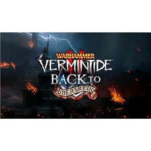 Warhammer: Vermintide 2 – Back to Ubersreik (PC) DIGITAL