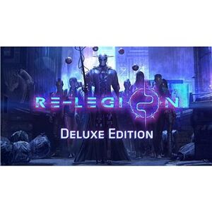 Re-Legion (PC) Deluxe Edition DIGITAL