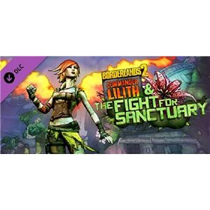 Borderlands 2: Commander Lilith & the Fight for Sanctuary (PC) Steam DIGITAL