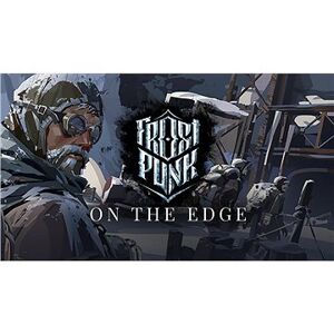 FrostPunk: On The Edge (PC) Kľúč Steam